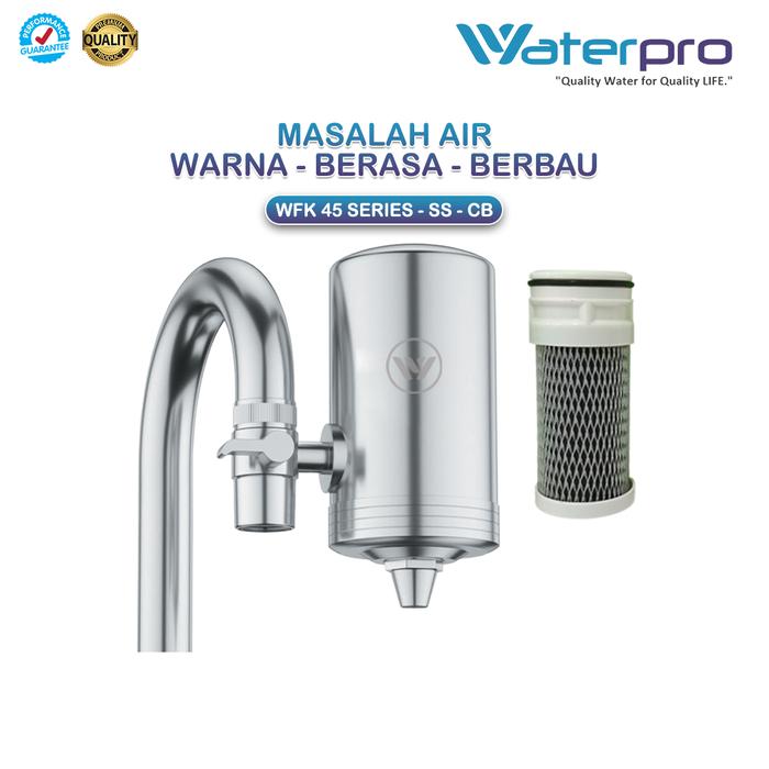 Filter Air Kran Wastafel WFK 45 - Stainless Steel Waterpro - Dengan 4 Media Filter