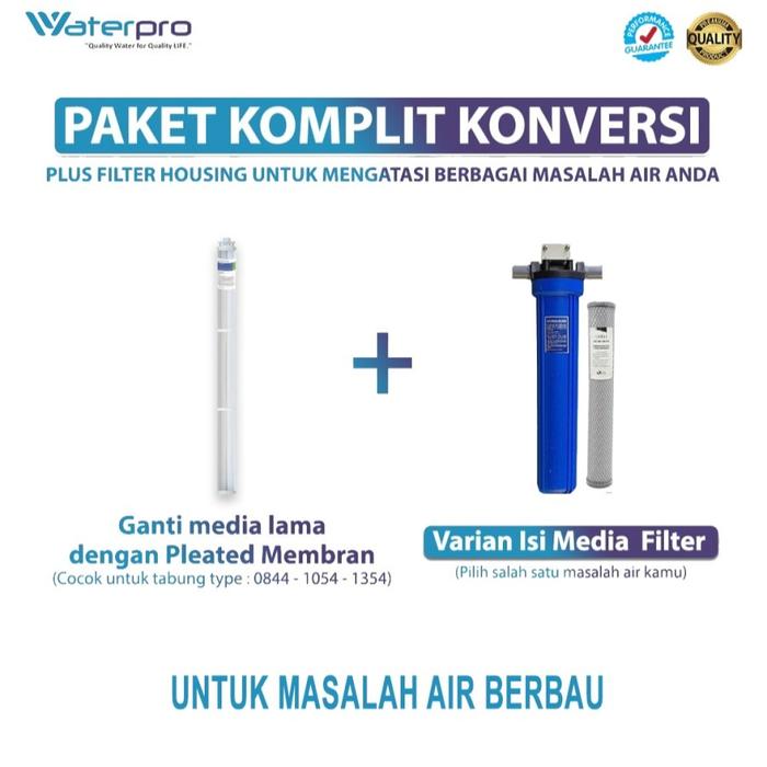 Paket Konversi Filter Air Pleated Membran PF-5 Waterpro